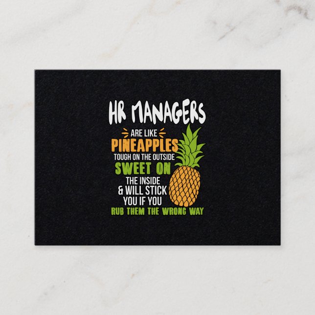HR Managers Are Like Pineapples. Business Card (Front)