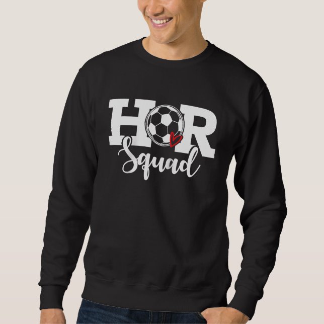 HR Squad Soccer Costume Human Resource Raglan Sweatshirt (Front)