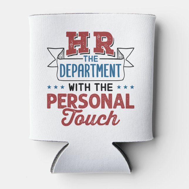HR The Department with the Personal Touch Can Cooler (Front)