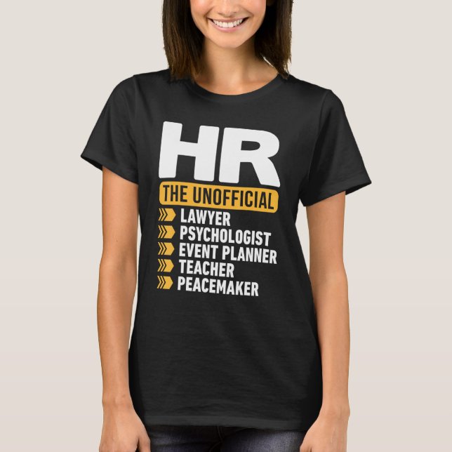 HR The Unofficial Lawyer Psychologist Event Planne T-Shirt (Front)