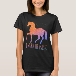 HR Work Magic Unicorn Human Resources Fun Graphic T-Shirt