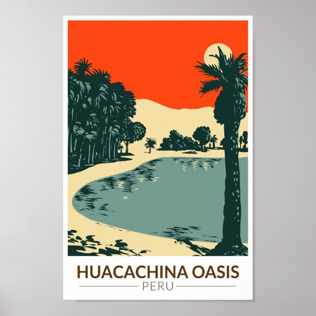 Huacachina Peru Travel Art Vintage Poster (Front)