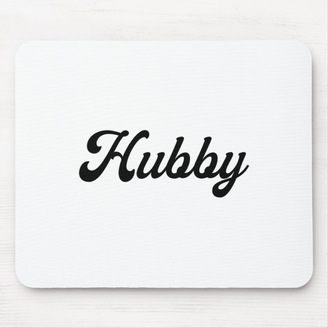 Hub  future hubby mouse pad (Front)