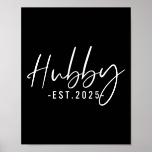 Hubby Est 2025 Just Married Honeymoon Husband Wedd Poster
