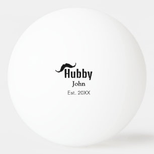 Hubby husband add name date year moustache simple  ping pong ball