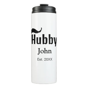 Hubby husband add name date year moustache simple thermal tumbler