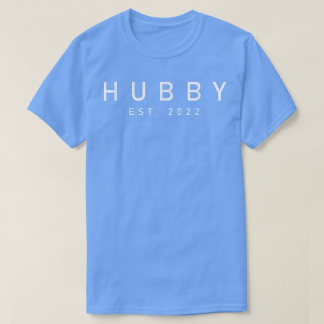 Hubby Husband Wedding Established 2022 Design  T-Shirt (Design Front)