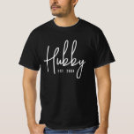 Hubby t shirt. Black and white tee for husband<br><div class="desc">Hubby t shirt. Black and white tee for husband. Cool couples' gift idea for wedding or anniversary. Personalise with your own custom date. Stylish design with script typography.</div>