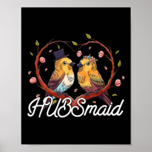 Hubsmaid Bride Funny Future Wife Humour Wedding Br Poster