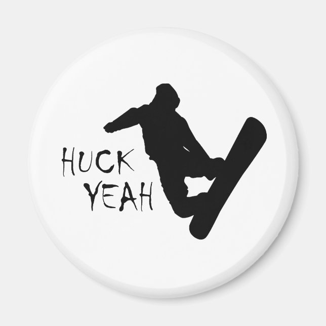Huck Yeah (Snowboarding) Magnet (Front)