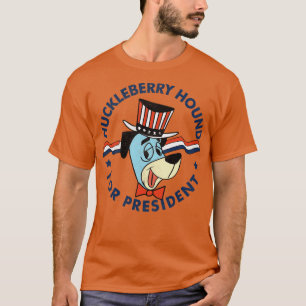 Huckleberry hound for president T-Shirt