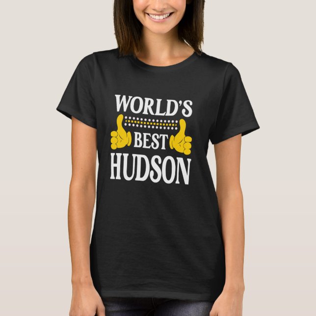 Hudson Surname Team Family Last Name World's Best  T-Shirt (Front)