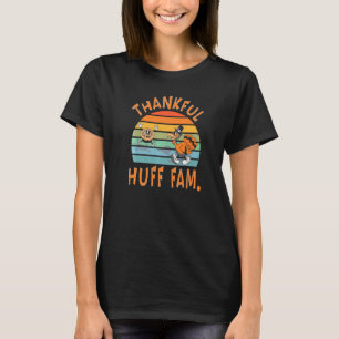 Huff Family Thanksgiving Reunion Party T-Shirt