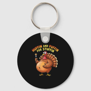 Huffin And Puffin Turkey Trot Funny Thanksgiving M Key Ring