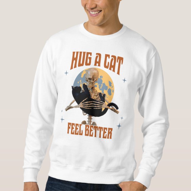 Hug a Cat Feel Better Introvert Cat Humour Sweatshirt (Front)