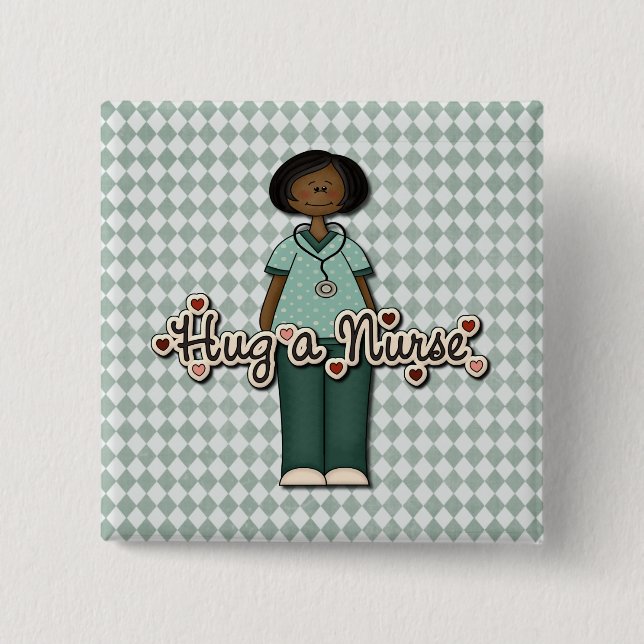 Hug a Friendly Smiling Nurse 15 Cm Square Badge (Front)