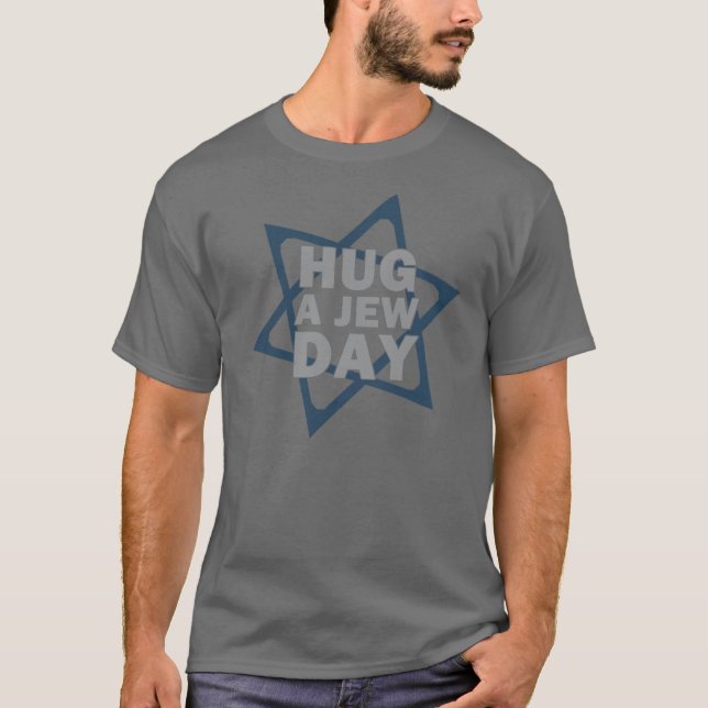 Hug a Jew Day T-Shirt (Front)