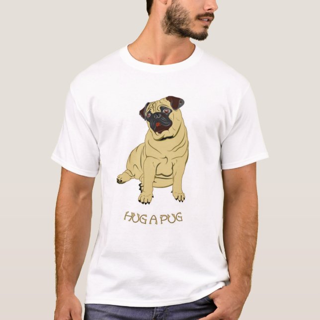 Hug A Pug T-Shirt (Front)