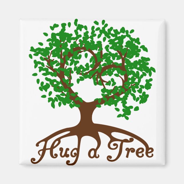 Hug a Tree Square Magnet (Front)