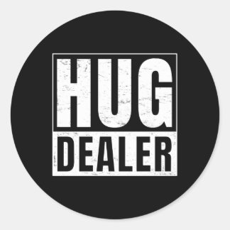 Hug Dealer Classic Round Sticker