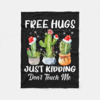 Hug Just Kidding Dont Touch Me Funny Cactus Christ