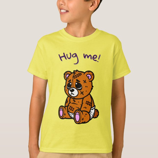 Hug me Bear T-Shirt (Front)