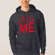 Hug me