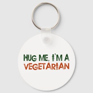 Hug Me I'M A Vegetarian Key Ring