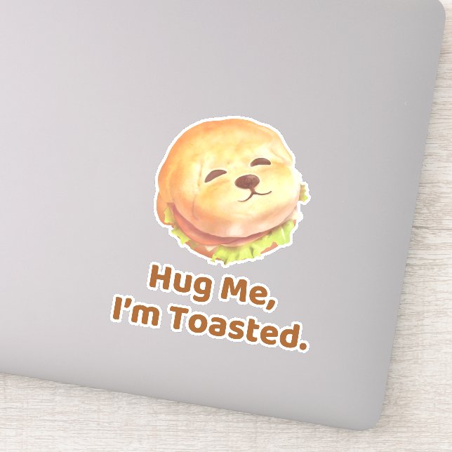Hug Me I'm Toasted: Cute Burger Dog Food Pun Art (Detail)