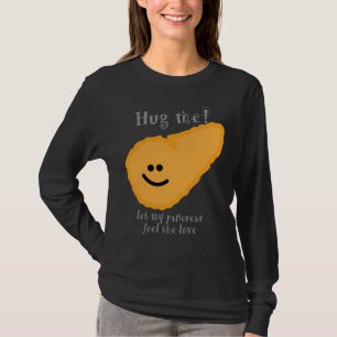 Hug Me!  let my pancreas feel the love! – Diabet T-Shirt