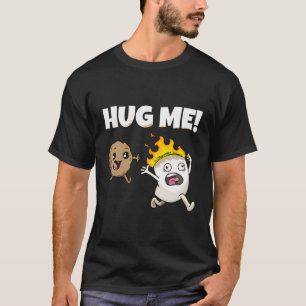 Hug Me Marshmallow Biscuit Campfire Nature Camping T-Shirt