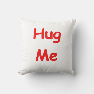 Hug Me Pillow
