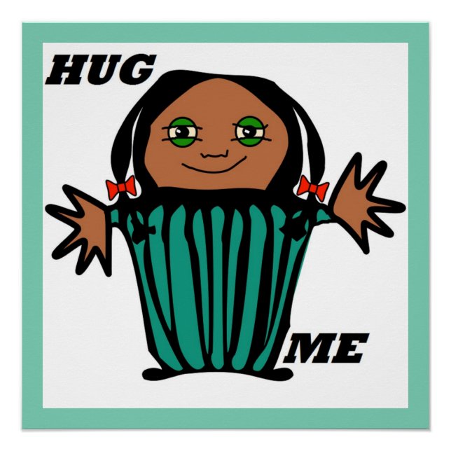 HUG ME POSTER (Front)