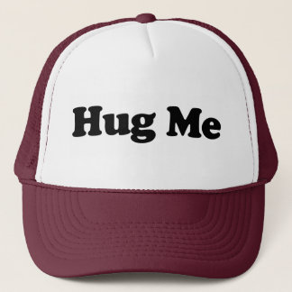 Hug Me Trucker Hat