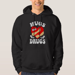 Hug Not Drug Red Ribbon Drug Free Awareness Week Hoodie