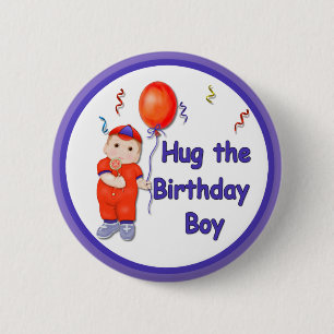 Hug the Birthday Boy 6 Cm Round Badge