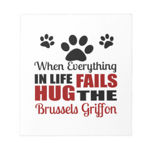Hug The Brussels Griffon Dog Notepad