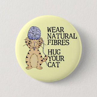 Hug Your Cat 6 Cm Round Badge