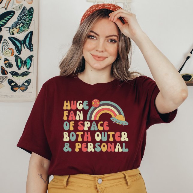 Huge Fan of Space, Funny Personal Space, Astronaut T-Shirt (Creator Uploaded)