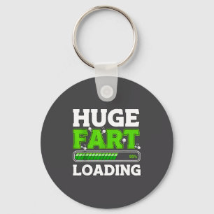 Huge Fart 95% Loading  Key Ring