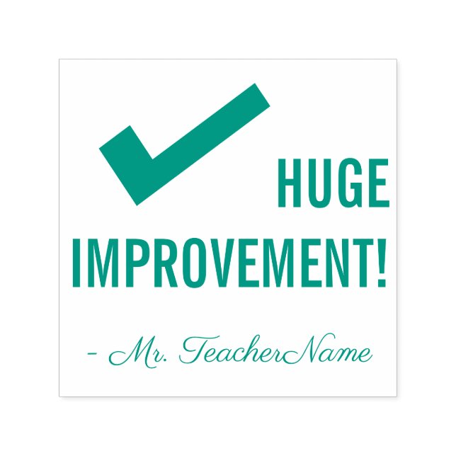 "HUGE IMPROVEMENT!" Commendation Rubber Stamp (Design)