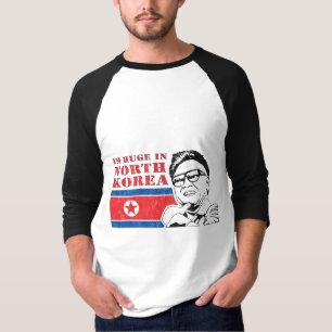 huge only in north korea - kim jong il T-Shirt