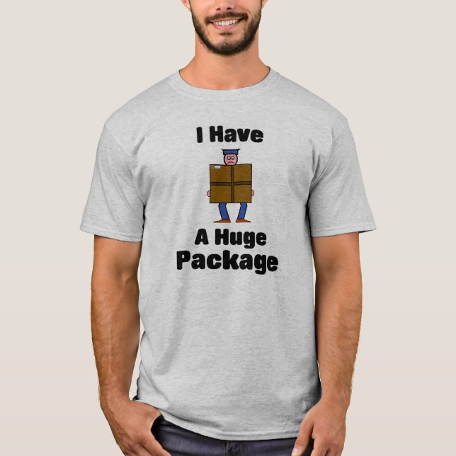 Huge Package T-Shirt (Front)