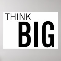 Huge THINK BIG 40 X 60 POSTER