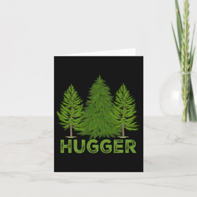Hugger Tree Glol Warming Climate Change Earth Day  Card (Front)