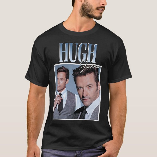 Hugh jackman Classic T-Shirt (Front)