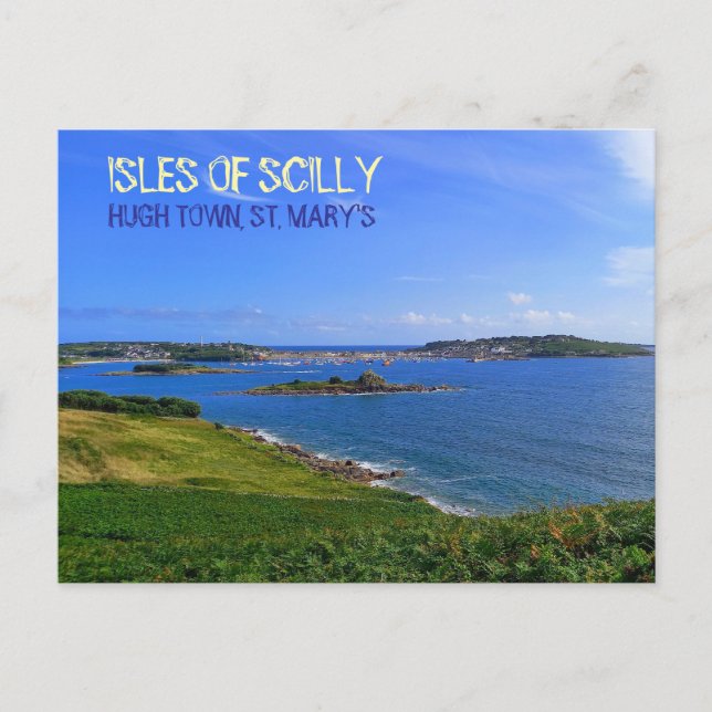 Hugh Town - St. Mary's - Isles Of Scilly Postcard (Front)