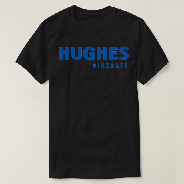 Hughes Aircraft T-Shirt (Design Front)
