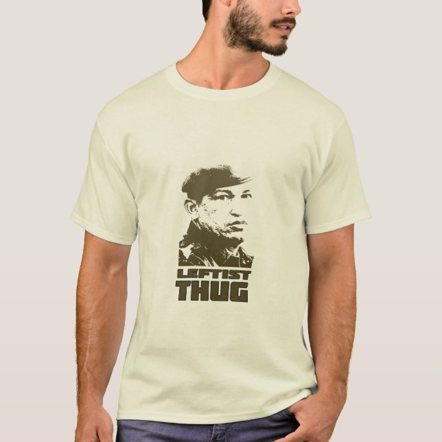 Hugo Chavez Leftist Thug T-Shirt (Front)