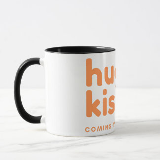 hugs and kisses come in your way mug